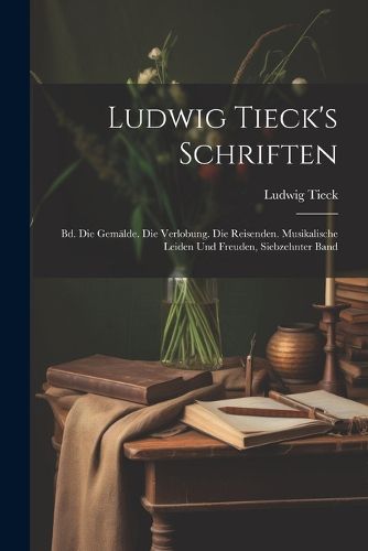 Cover image for Ludwig Tieck's Schriften