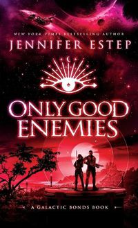 Cover image for Only Good Enemies