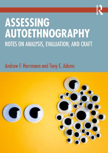 Assessing Autoethnography