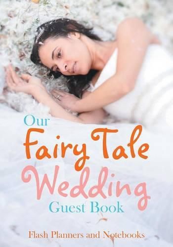 Cover image for Our Fairy Tale Wedding Guest Book