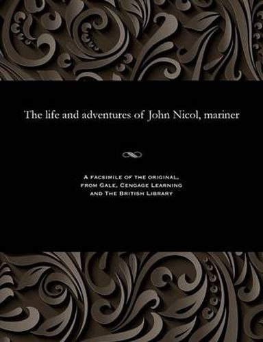 The Life and Adventures of John Nicol, Mariner