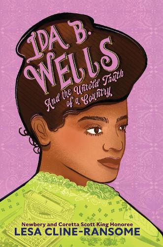 Cover image for Ida B. Wells and the Untold Truth of a Country