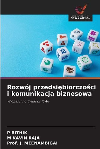 Cover image for Rozwoj przedsiębiorczości i komunikacja biznesowa