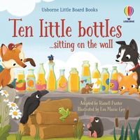 Cover image for Ten little bottles sitting on the wall