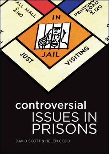 Cover image for Controversial Issues in Prisons