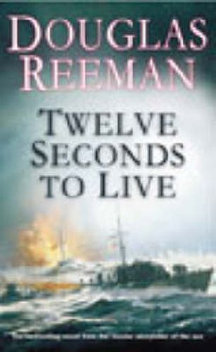 Cover image for Twelve Seconds to Live