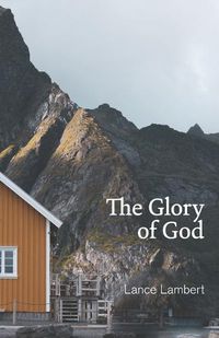 Cover image for The Glory of God