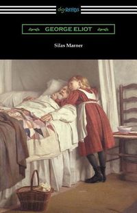 Cover image for Silas Marner (with an Introduction by Esther Wood)