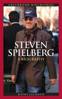 Cover image for Steven Spielberg: A Biography