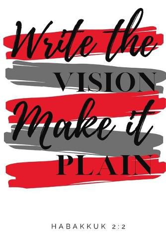 Cover image for Write the Vision and Make It Plain