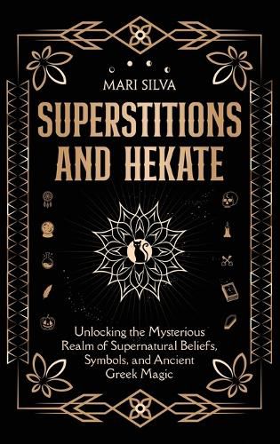 Superstitions and Hekate