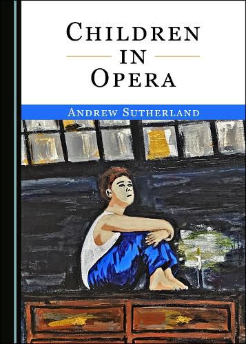 Cover image for Children in Opera