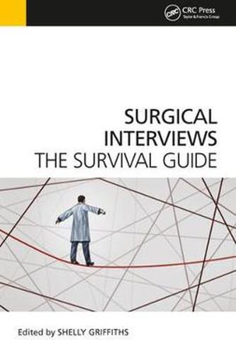 Cover image for Surgical Interviews: The Survival Guide: The Survival Guide