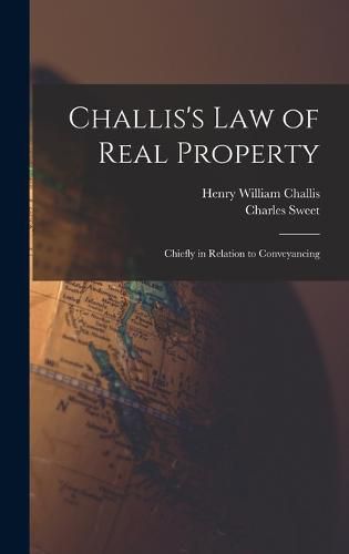 Cover image for Challis's Law of Real Property