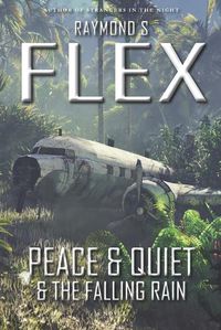 Cover image for Peace & Quiet & The Falling Rain