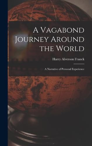 A Vagabond Journey Around the World