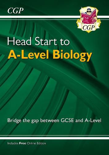 Head Start to A-Level Biology (with Online Edition)