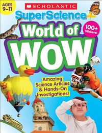 Cover image for Superscience World of Wow (Ages 9-11) Workbook