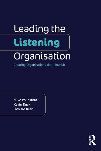 Leading the Listening Organisation