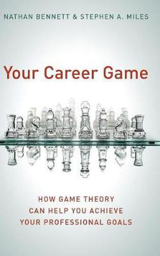 Your Career Game: How Game Theory Can Help You Achieve Your Professional Goals