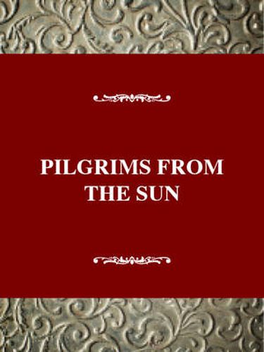 Cover image for Pilgrims from the Sun: West Indian Migration to America