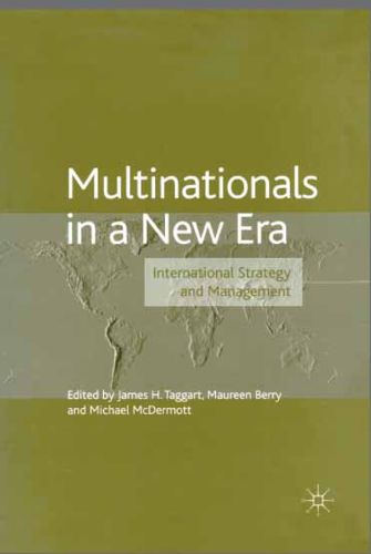 Cover image for Multinationals in a New Era: International Strategy and Management