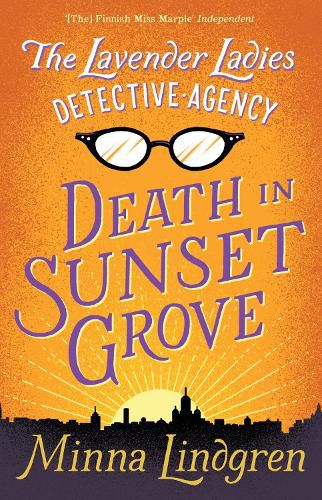 Cover image for The Lavender Ladies Detective Agency: Death in Sunset Grove