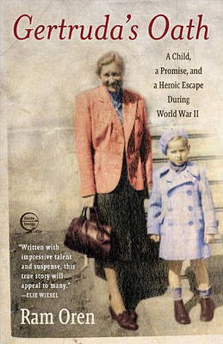 Cover image for Gertruda's Oath: A Child, a Promise, and a Heroic Escape During World War II