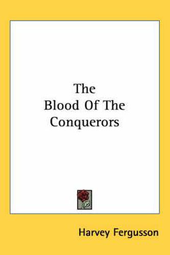 Cover image for The Blood of the Conquerors