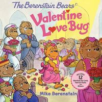 Cover image for The Berenstain Bears' Valentine Love Bug