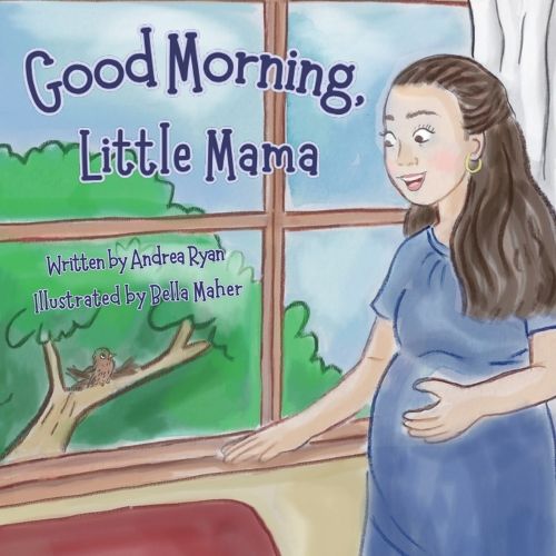 Cover image for Good Morning, Little Mama