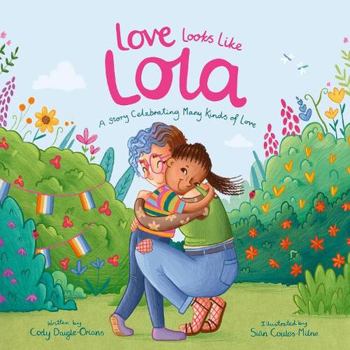 Cover image for Love Looks Like Lola