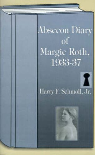 Cover image for Absecon Diary of Margie Roth 1933-37