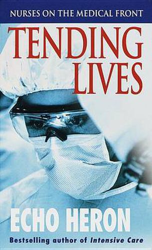 Cover image for Tending Lives