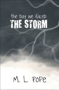 Cover image for The Day We Faced the Storm