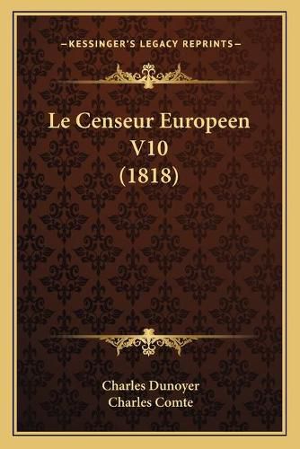 Le Censeur Europeen V10 (1818)