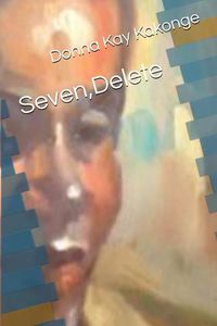 Cover image for Seven, Delete