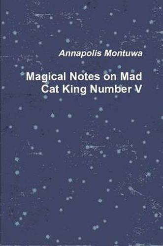 Cover image for Magical Notes on Mad Cat King Number V