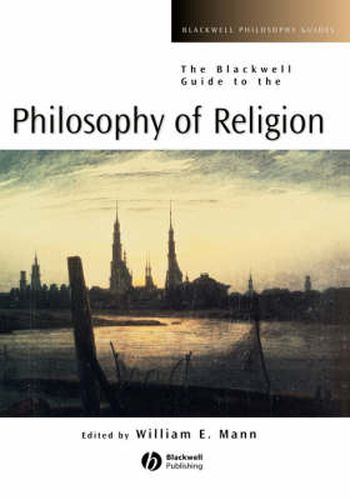 Cover image for The Blackwell Guide to the Philosophy of Religion