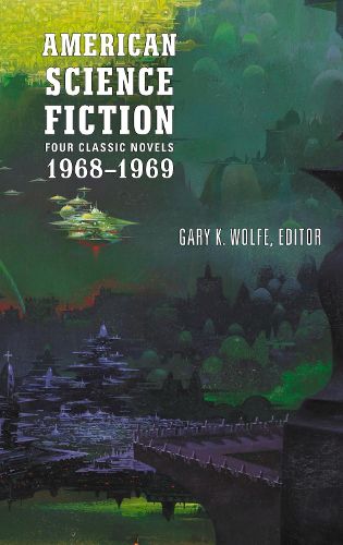 Cover image for American Science Fiction: Four Classic Novels 1968-1969 (LOA #322): Past Master / Picnic on Paradise / Nova / Emphyrio