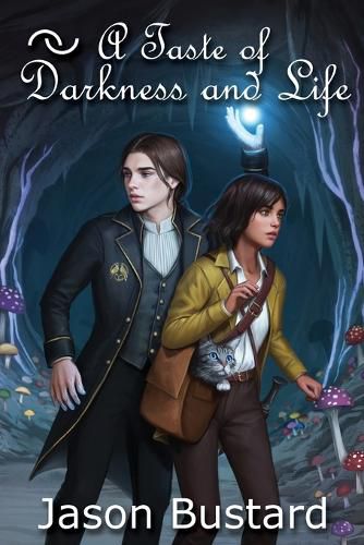Cover image for A Taste of Darkness and Life