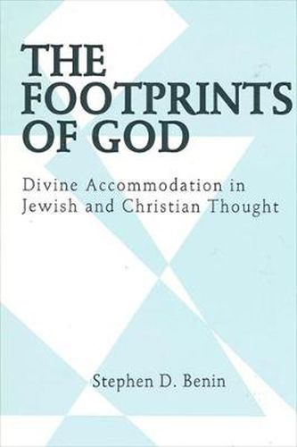 Cover image for The Footprints of God: Divine Accommodation in Jewish and Christian Thought