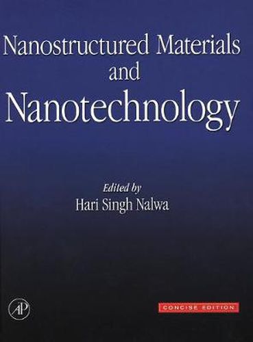 Cover image for Nanostructured Materials and Nanotechnology: Concise Edition