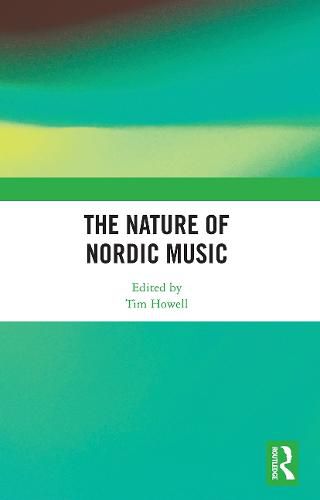 Cover image for The Nature of Nordic Music