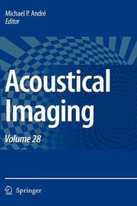 Cover image for Acoustical Imaging: Volume 28