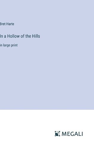 Cover image for In a Hollow of the Hills