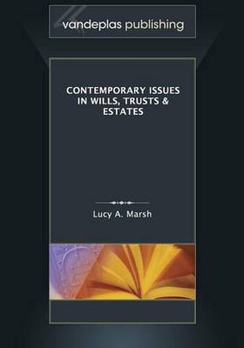 Cover image for Contemporary Issues in Wills, Trusts & Estates