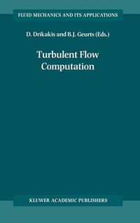 Cover image for Turbulent Flow Computation