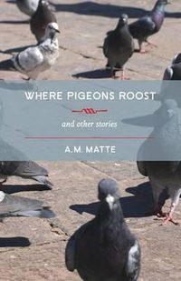 Cover image for Where Pigeons Roost