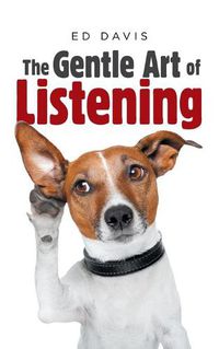 Cover image for The Gentle Art of Listening